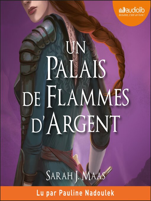 Title details for Un palais de flammes d'argent by Sarah J. Maas - Available